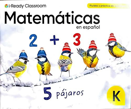 i-Ready Classroom , Matematicas en Español , Fluidez y Practica de Destrezas, Grade K