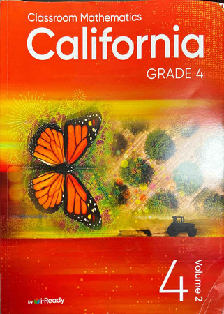 i-Ready Classroom Mathematics , Grade 4, California , Volume 2.
