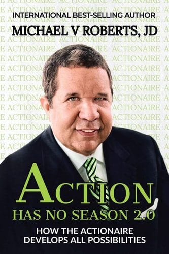 Action Has No Season 2.0 How the Actionaire Develops All Possibilities