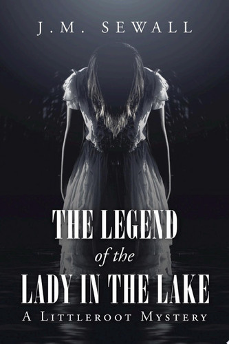 The Legend of the Lady in the Lake
