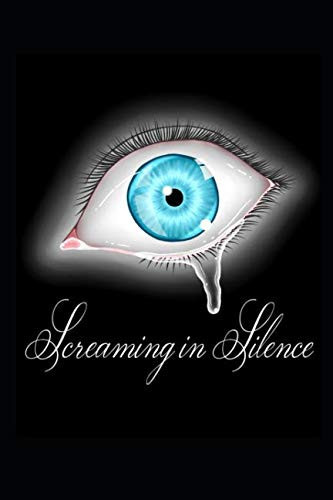 Screaming in Silence