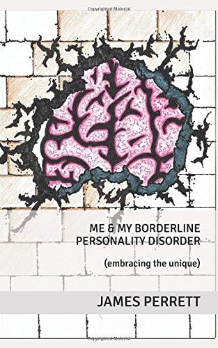 Me and My Borderline Personality Disorder (embracing the Unique)