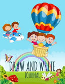 Draw and Write Journal Writing Drawing Journal for Kids
