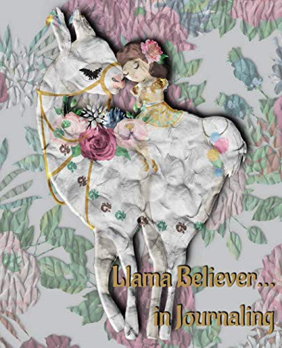 Llama Believer... in Journaling 7. 5 X9. 25 100 Lined Journal Pages for Your Diary