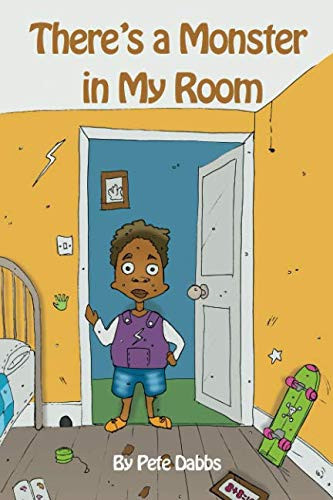 There's a Monster in My Room