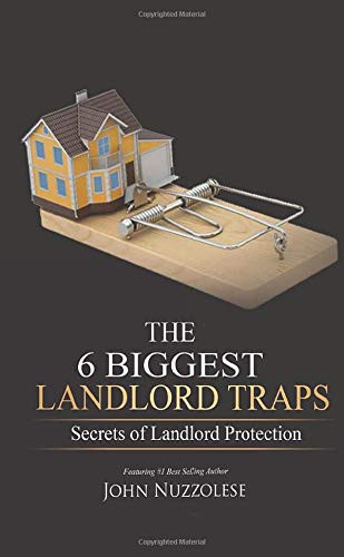 The 6 Biggest Landlord Traps Secrets of Landlord Protection