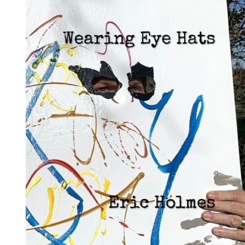 Wearing Eye Hats
