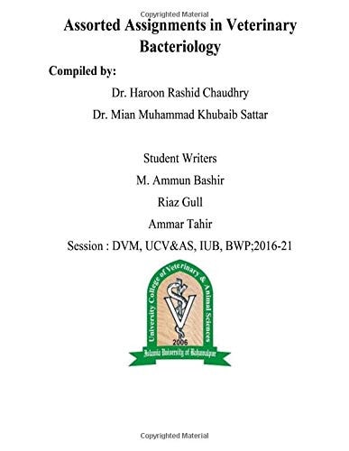Assorted Assignments in Veterinary Bacteriology