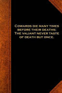 2019 Weekly Planner Shakespeare Quote Caesar Cowards Die Many Times 134 Pages (Notebook, Diary, Blank Book)