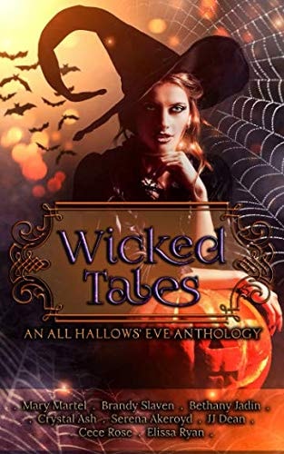 Wicked Tales An All Hallow's Eve Anthology
