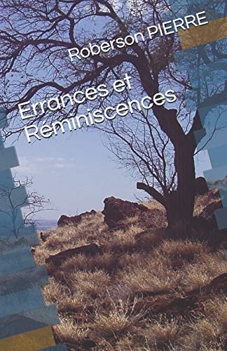 Errances et Réminiscences