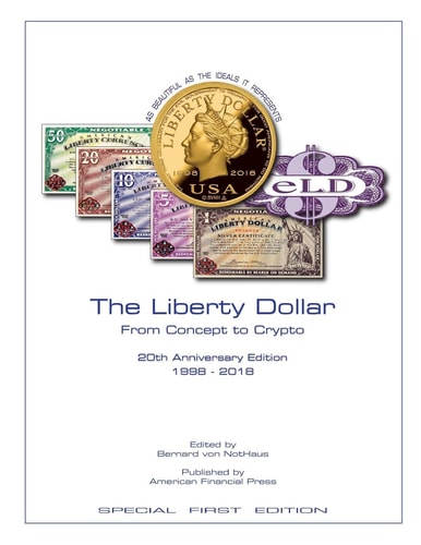 The Liberty Dollar from Concept to Crypto