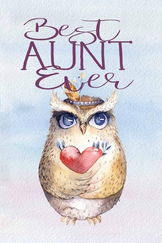Best Aunt Ever Lined Notebook Journal