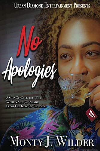 No Apologies A Cup of Celebrity Tea with a Side of Shade from the King of Captions