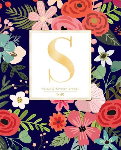 Weekly & Monthly Planner 2019 Navy Florals with Red and Colorful Flowers and Gold Monogram Letter S (7.5 X 9.25) Horizontal at a Glance Personalized Planner for Women Moms Girls and School