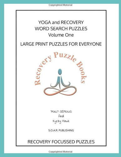 Yoga and Recovery Word Search Puzzles Large Print Puzzles for Everyone