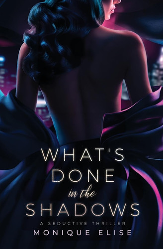 WHAT'S DONE IN THE SHADOWS.