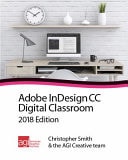 InDesign CC Digital Classroom 2018 Edition