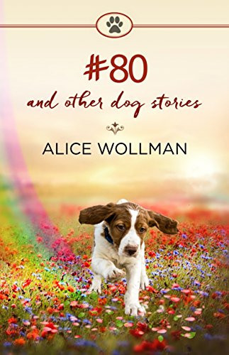 #80: And Other Dog Stories