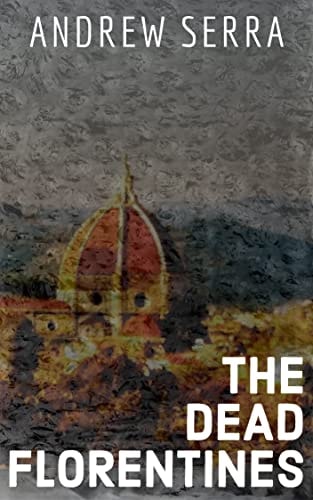 The Dead Florentines