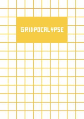 Gridpocalypse