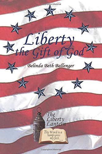 Liberty the Gift of God