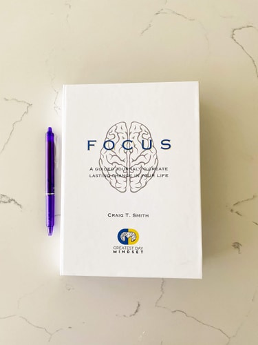 Focus: A Guided Journaling to Create Lasting Change in Your Life