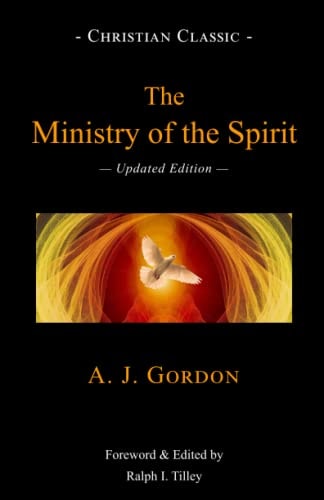 The Ministry of the Spirit: Updated Edition