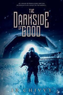 The DarkSide of Good