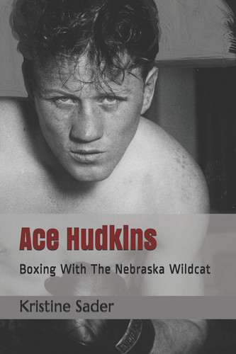 Ace Hudkins Boxing with the Nebraska Wildcat