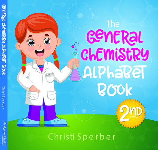 The General Chemistry Alphabet Book