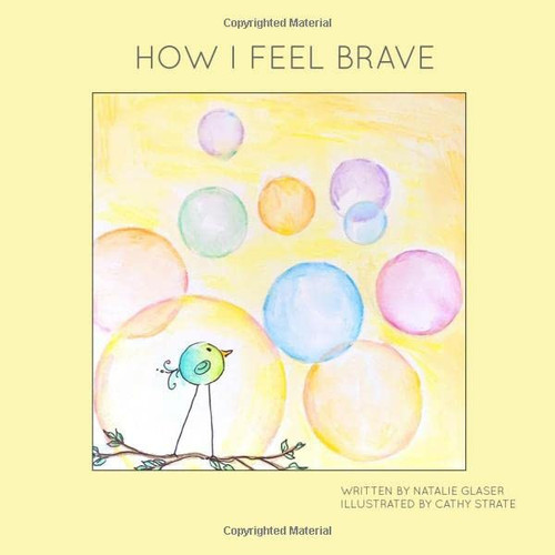 How I Feel Brave