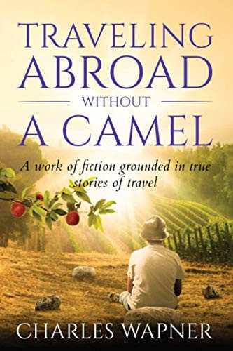 Traveling Abroad Without a Camel