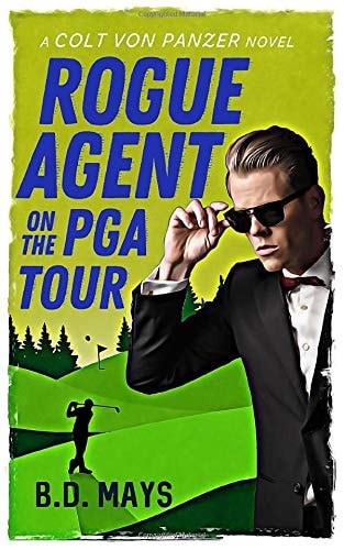 Rogue Agent on the PGA Tour