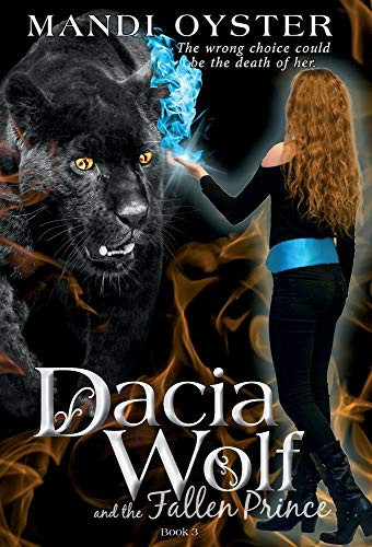 Dacia Wolf and the Fallen Prince