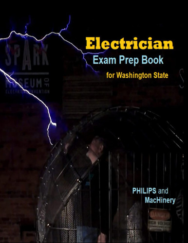 Electrician Exam Prep Book: for Washington State