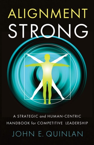 Alignment Strong A Strategic and Human-Centric Handbook for Competitive Leadership