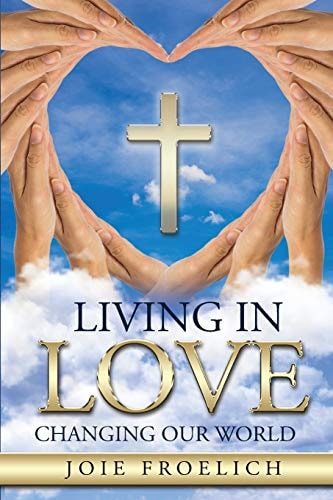 Living In Love Changing Our World
