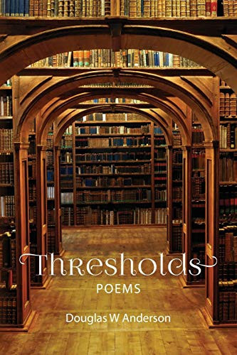 Thresholds Poems