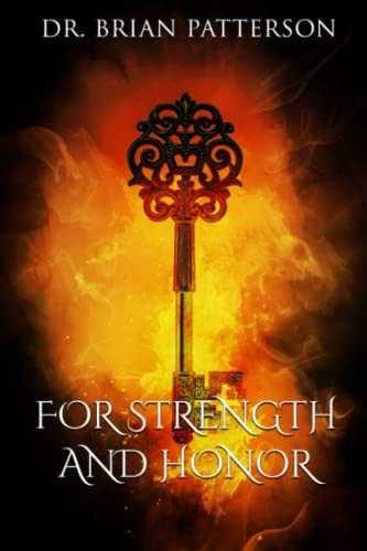 FOR STRENGTH AND HONOR