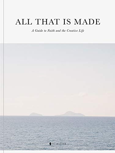 All That Is Made