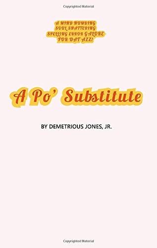 A Po' Substitute