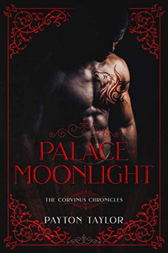 Palace of Moonlight: The Corvinus Chronicles Book 2