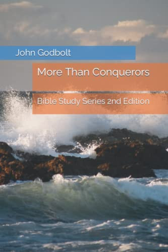 More Than Conquerors: Bible Study Series 2nd Edition
