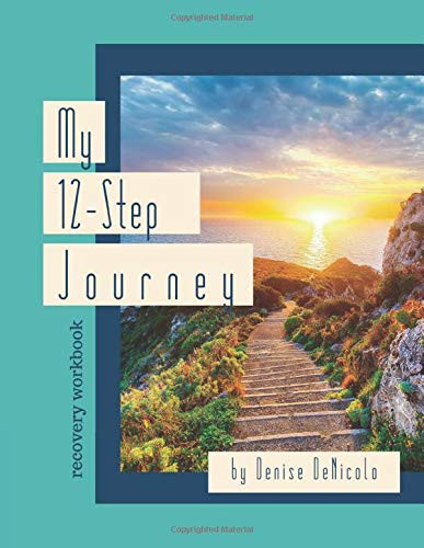 My 12-Step Journey Recovery Workbook