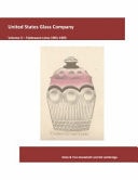 United States Glass Company, Volume 3, Tableware Lines 1901-1905