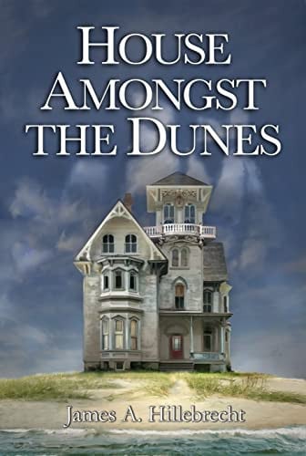 HOUSE AMONGST THE DUNES
