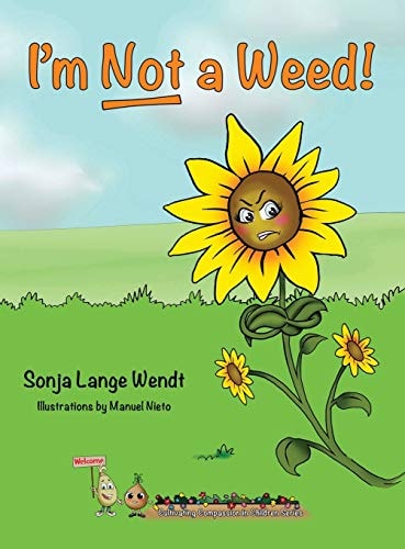 I'm Not a Weed!