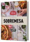 Stella Artois Sobremesa 60 Recetas para Hacer Especial, Cualquier Día