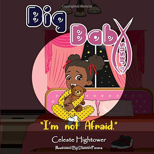 I'm not Afraid: Big Baby 4 Jesus (volume)
